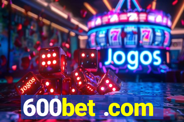 600bet .com